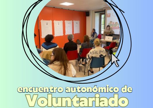 Qué pasó en el Encuentro autonómico de Voluntariado de 2025