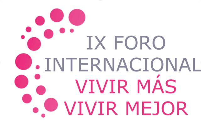 IX FORO INTERNACIONAL “VIVIR MÁS VIVIR MEJOR