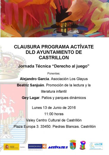 Jornada Técnica DERECHO AL JUEGO. Clausura Programa ACTIVATE