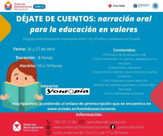 DEJATE DE CUENTOS: LA NARRACION ORAL PARA LA EDUCACION EN VALORES